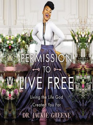 cover image of Permission to Live Free